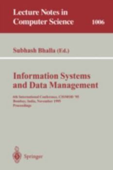 Paperback Information Systems and Data Management: 6th International Conference, Cismod '95, Bombay, India, November 15-17, 1995. Proceedings Book