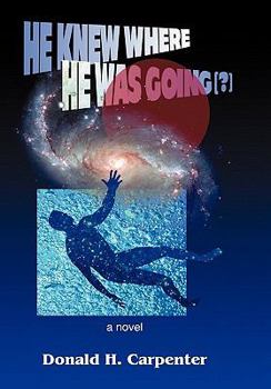 Paperback He Knew Where He Was Going (?) Book