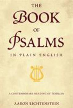 Hardcover The Book of Psalms in Plain English: A Contemporary Reading of Tehillim Book