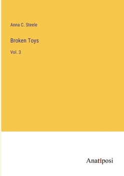 Paperback Broken Toys: Vol. 3 Book