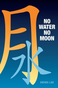 No Water No Moon