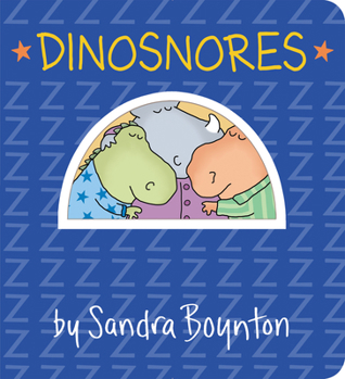 Board book Dinosnores Book