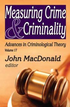 Hardcover Measuring Crime and Criminality Book