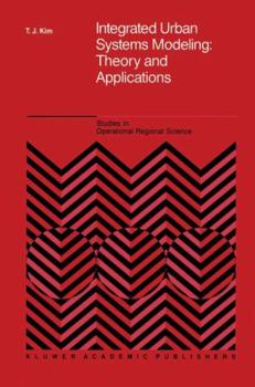 Paperback Integrated Urban Systems Modeling: Theory and Applications Book