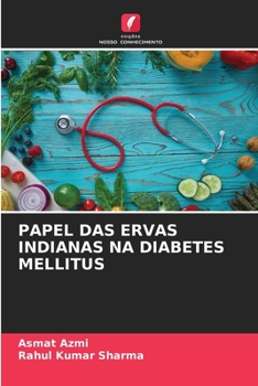 Paperback Papel Das Ervas Indianas Na Diabetes Mellitus [Portuguese] Book