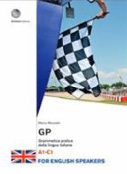 Paperback GP. Grammatica pratica della lingua italiana: Grammatica - for English Speakers Book