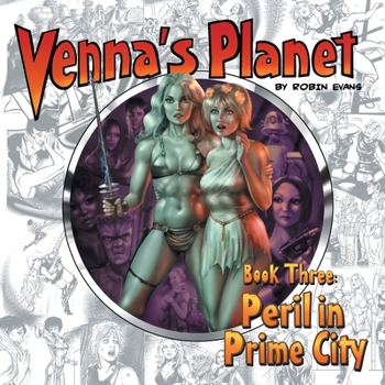 Paperback Venna's Planet Book Three: Peril in Prime City Book