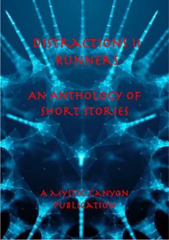 Paperback Distractions II: Runners: An Anthology of Short Stories Book