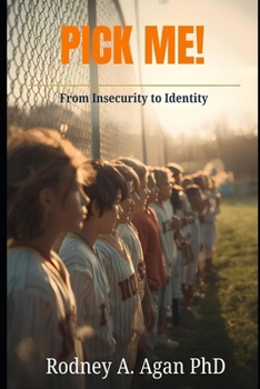Paperback Pick Me!: From Insecurity to Identity: Unlock Your Confidence, Calling, and Contribution Book