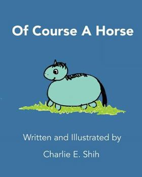 Paperback Of Course A Horse Book