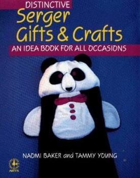 Paperback Distinctive Serger Gifts and Crafts: An Idea Book for All Occasions Book