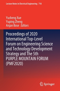 Paperback Proceedings of 2020 International Top-Level Forum on Engineering Science and Technology Development Strategy and the 5th Purple Mountain Forum (Pmf202 Book