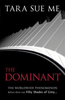 The Dominant - Book #2 of the Submissive