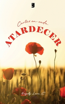 Paperback Cartas en cada Atardecer [Spanish] Book