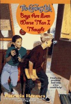 Paperback Boys Are Even Worse Than I Thought (Cousins Club 4): Boys Are Even Worse Than I Thought (Cousins Club) Book