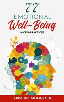 Paperback 77 Emotional Well-Being Micro-Practices Book