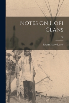 Paperback Notes on Hopi Clans; 30 Book