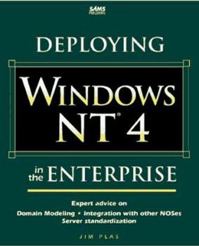 Paperback Deploying Windows Nt 4 in the Enterprise Book