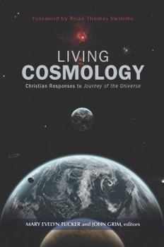 Paperback Living Cosmology: Christian Responses to Journey of the Universe Book