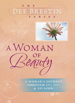 A Woman of Beauty (Dee Brestin Bible Study) - Book  of the Dee Brestin Bible Study