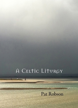 Paperback A Celtic Liturgy Book