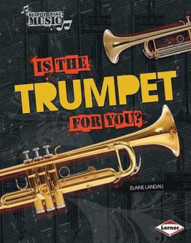 Library Binding Is the Trumpet for You? Book