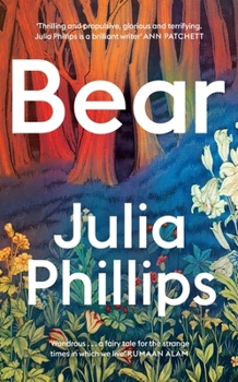 Hardcover Bear: 'A brilliant writer' Ann Patchett Book