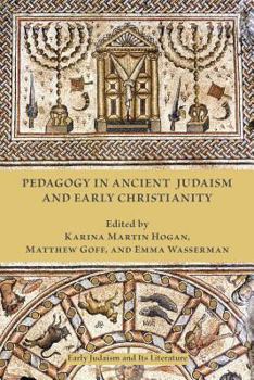 Paperback Pedagogy in Ancient Judaism and Early Christianity Book