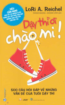 Paperback Wake Up, Hello! 500 Questions and Answers about Problems of Puberty [Vietnamese] Book