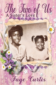 Paperback The Two of Us: A Sister's Love Book