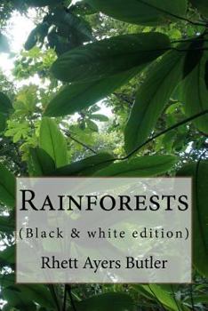 Paperback Rainforests: (Black-and-white edition) Book