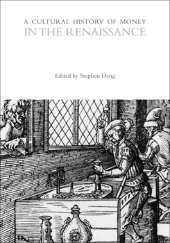 Paperback A Cultural History of Money in the Renaissance Book