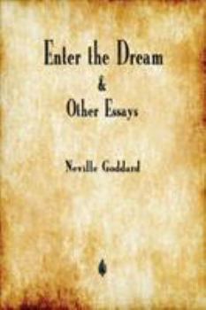 Paperback Enter the Dream and Other Essays Book