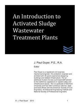 Paperback An Introduction to Activated Sludge Wastewater Treatment Plants Book