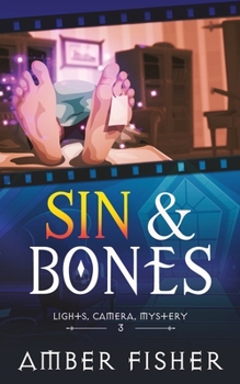 Sin and Bones - Book #3 of the Sinful House Paranormal Mysteries