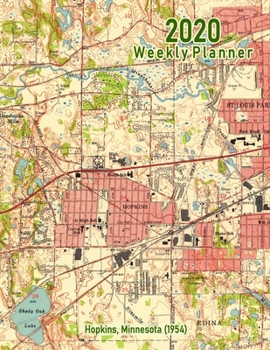 Paperback 2020 Weekly Planner: Hopkins, Minnesota (1954): Vintage Topo Map Cover Book