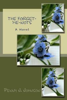 Paperback The Forget-Me-Nots Book