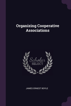 Paperback Organizing Cooperative Associations Book