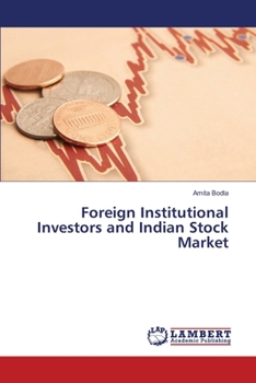Paperback Foreign Institutional Investors and Indian Stock Market Book