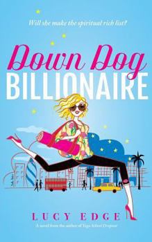 Paperback Down Dog Billionaire: Will she make the spiritual rich list? Book