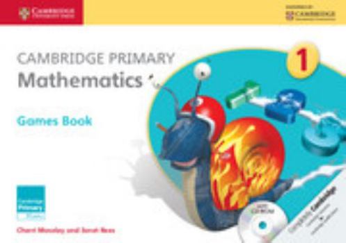 Paperback Cambridge Primary Mathematics Stage 1 Games Book [With CDROM] Book