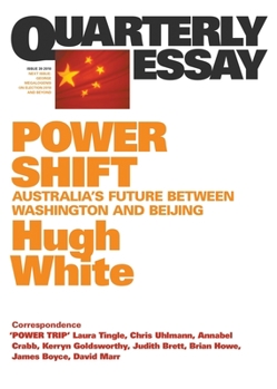 Paperback Power Shift: Australia's Future Between Washington and Beijing; Quarterly Essay 39 Book