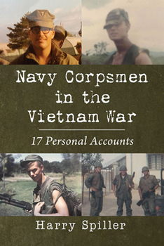 Paperback Navy Corpsmen in the Vietnam War: 17 Personal Accounts Book