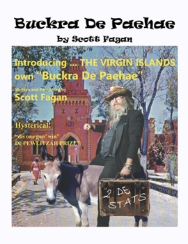 Paperback Buckra De Paehae: Introducing The Virgin Island's Own Puckra De Paehae Book