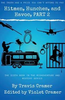 Paperback Hitmen, Hunches, and Havoc - Part 2 Book