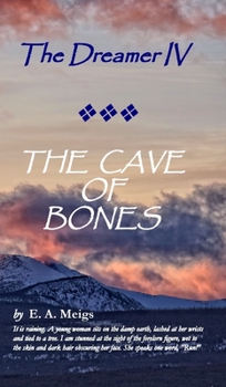 The Dreamer IV - The Cave of Bones