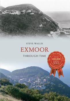 Paperback Exmoor Through Time Book