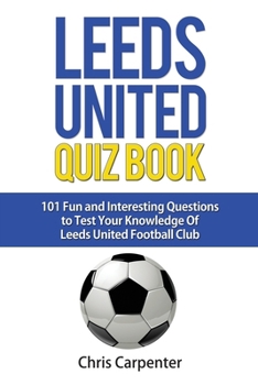 Paperback Leeds United Quiz Book