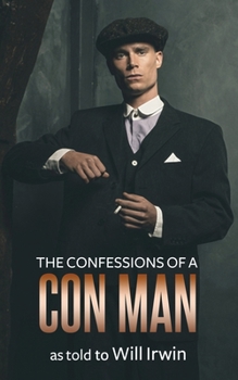 Paperback The Confessions of a Con Man Book