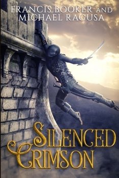 Paperback Silenced Crimson: The Hooded Book 2 Book